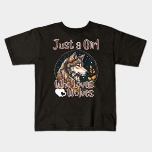 Just a Girl Who Loves wolves Watercolor Cute wolf lover Kids T-Shirt
